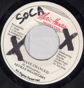 Neville Willoughby - I Have Changed - 7 Inch