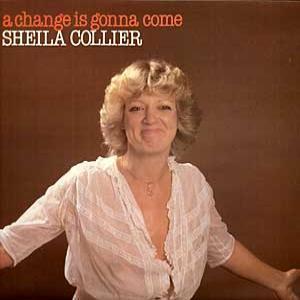 Sheila Collier - A Change Is Gonna Come - Lp