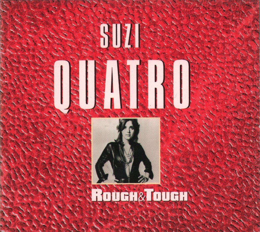Suzi Quatro - Rough & Tough - Cd