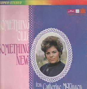 Catherine Mckinnon - Something Old Something New - Lp