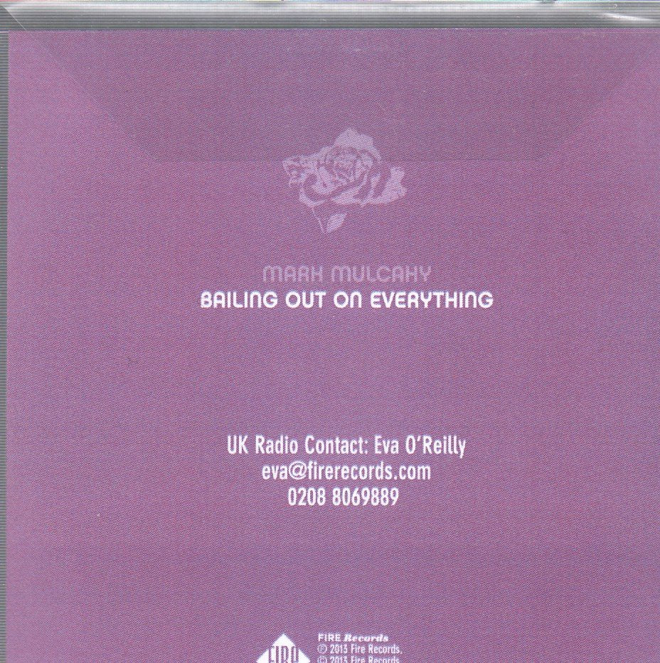 Mark Mulcahy - Bailing Out On Everything - Cdr