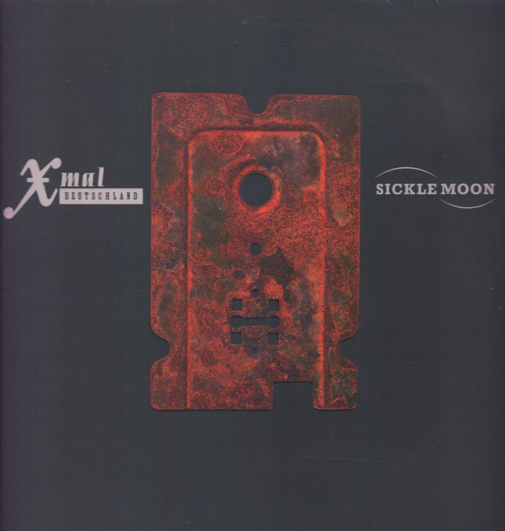 X Mal Deutschland - Sickle Moon - 12 Inch