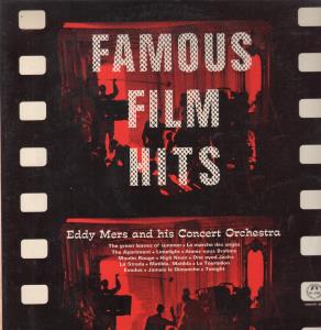 Eddy Mers And His Concert Orchestra - Famous Film Hits - Lp