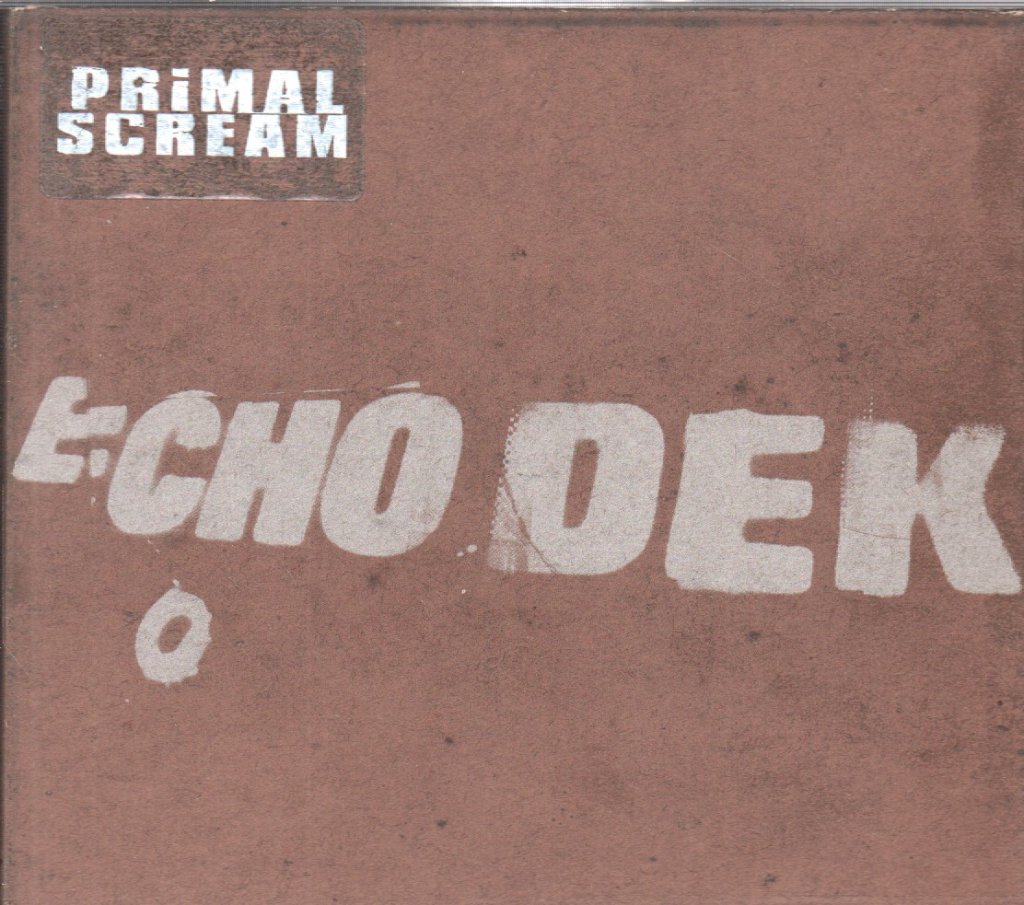 Primal Scream (Scottish Group) - Echo Dek - Cd