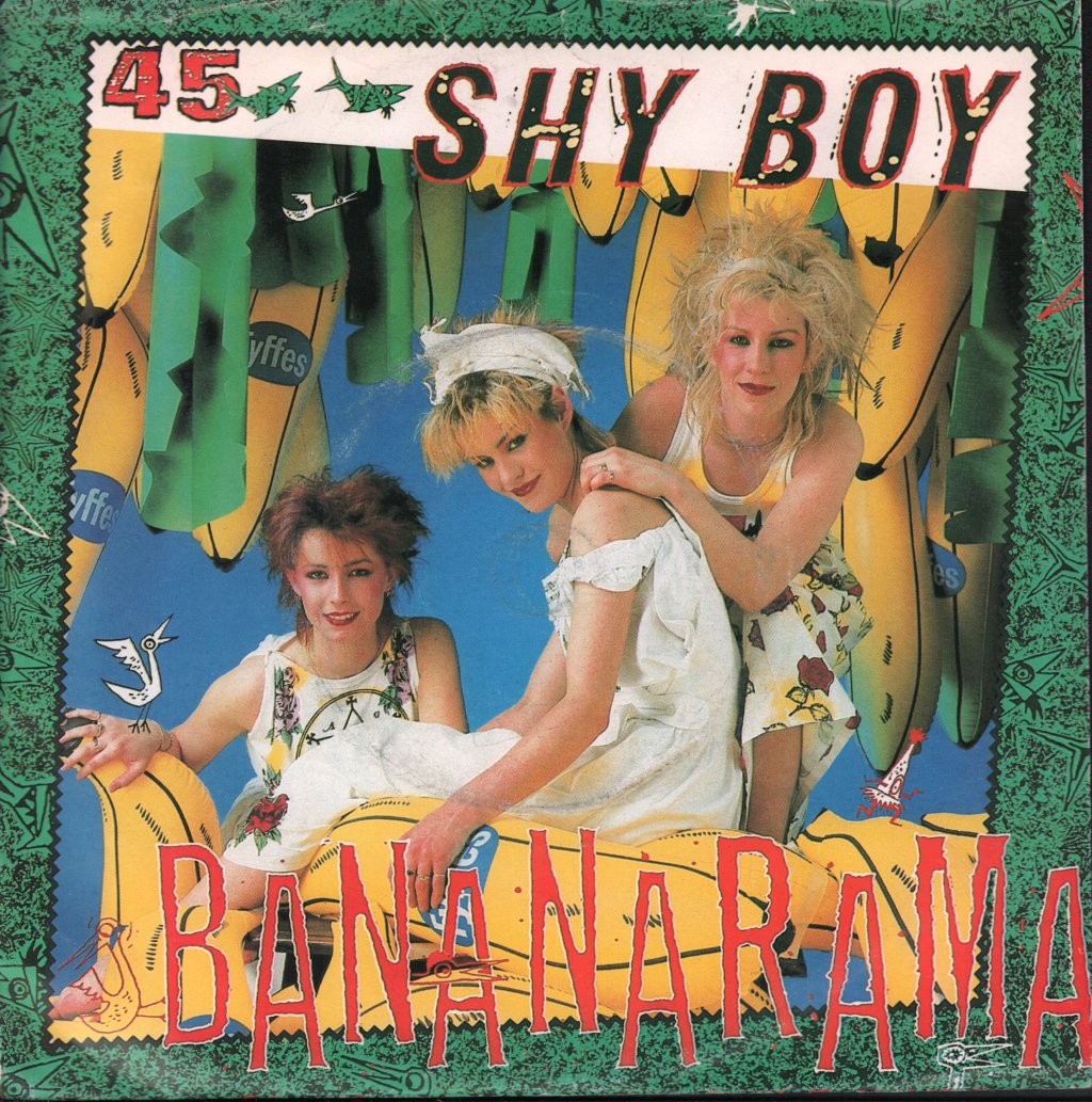 Bananarama - Shy Boy - 7 Inch