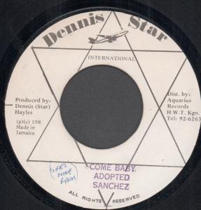Sanchez - Come Baby - 7 Inch