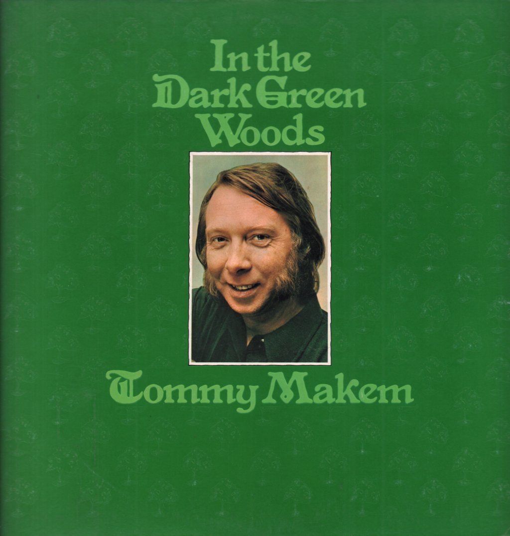 Tommy Makem - In The Dark Green Woods - Lp