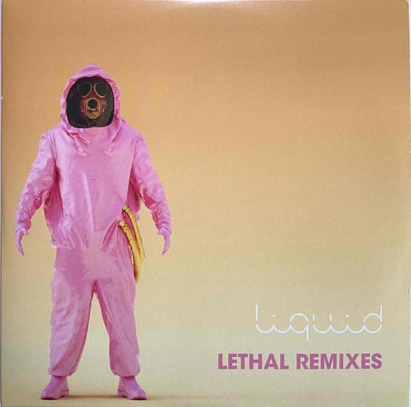 Liquid - Lethal Remixes - 10 Inch