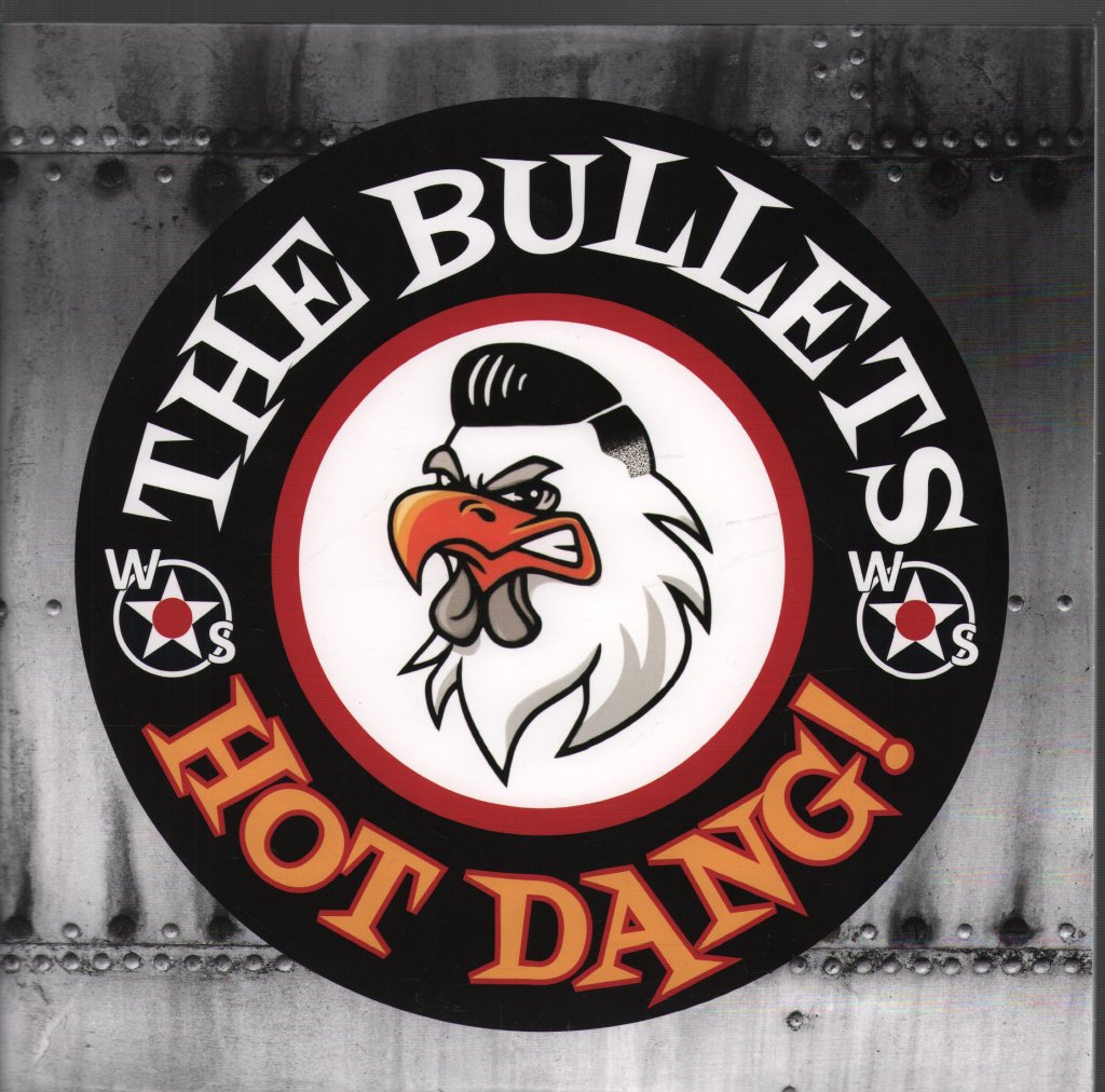 Bullets - Hot Dang! - 10 Inch