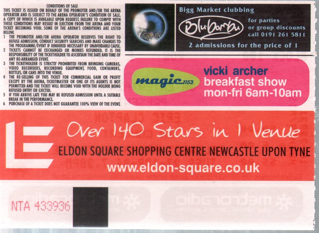 Eric Clapton - Telewest Arena Newcastle 27 April 2004 - Ticket