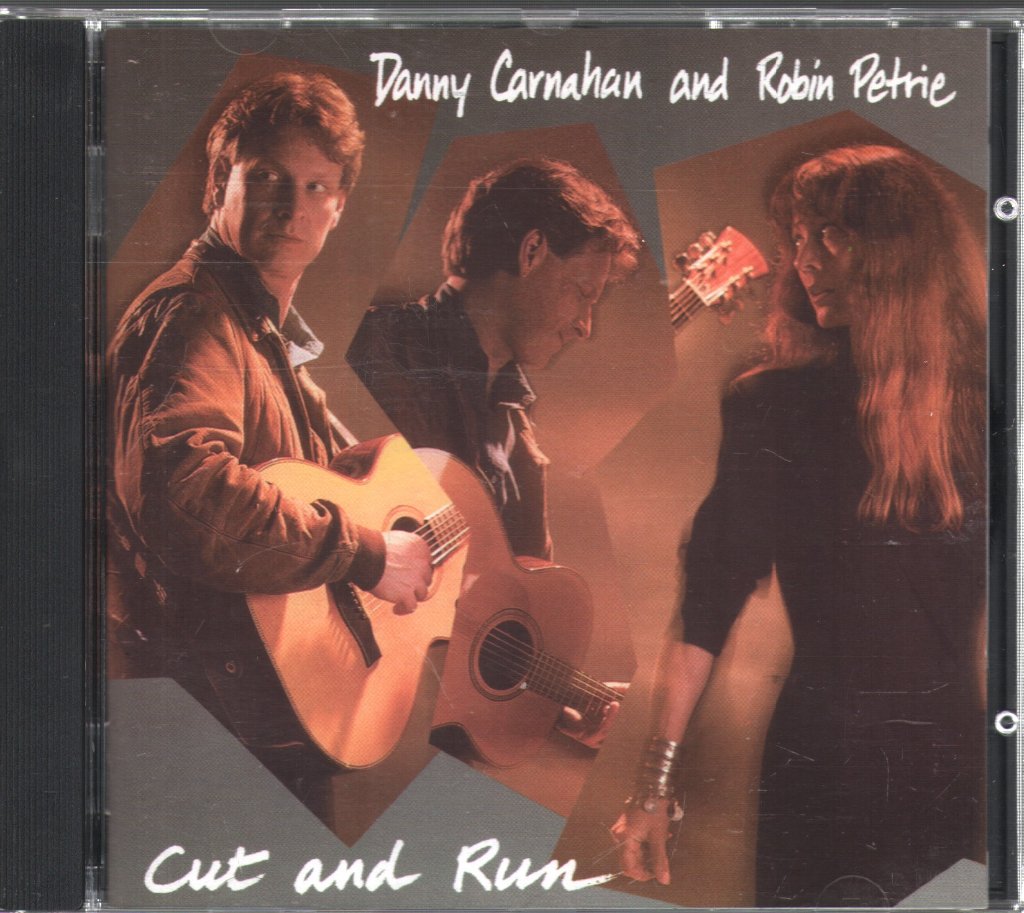 Danny Carnahan & Robin Petrie - Cut And Run - Cd