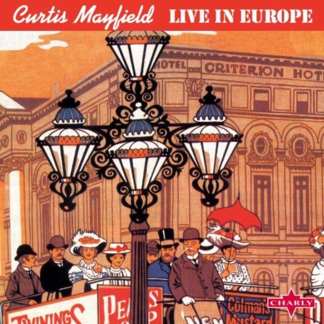 Curtis Mayfield - Live In Europe - Cd