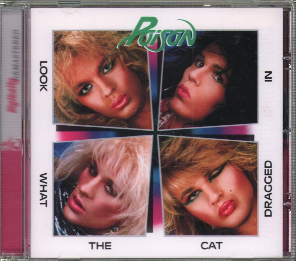 Poison - Look What The Cat Dragged In - Cd