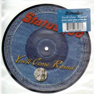 Status Quo - You'll Come 'Round - 7 Inch