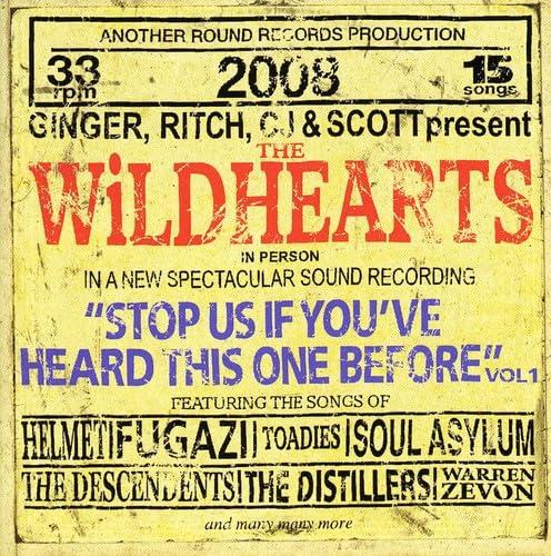 Wildhearts - Stop Us If You've Heard This One Before Vol 1 - Cd