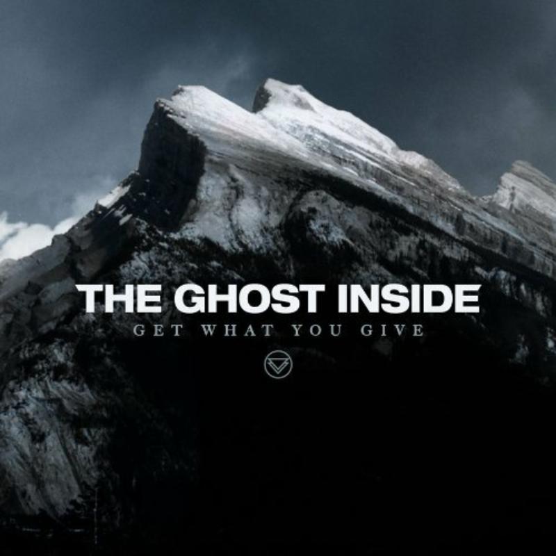 Ghost Inside - Get What You Give - Cd