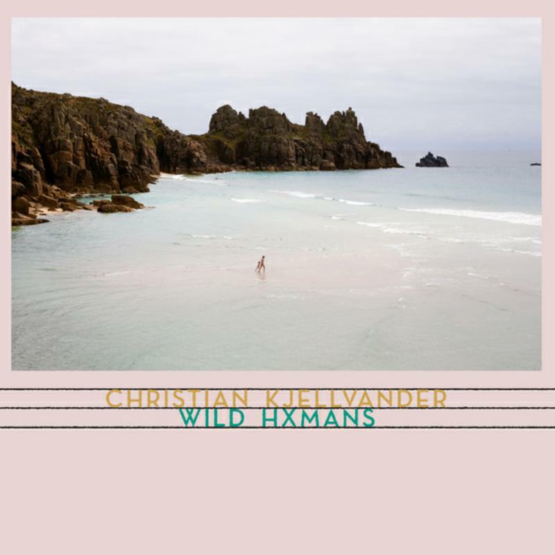 Christian Kjellvander - Wild Hxmans - Cd