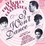 Piccadilly Dance Orchestra - I Won't Dance - Cd