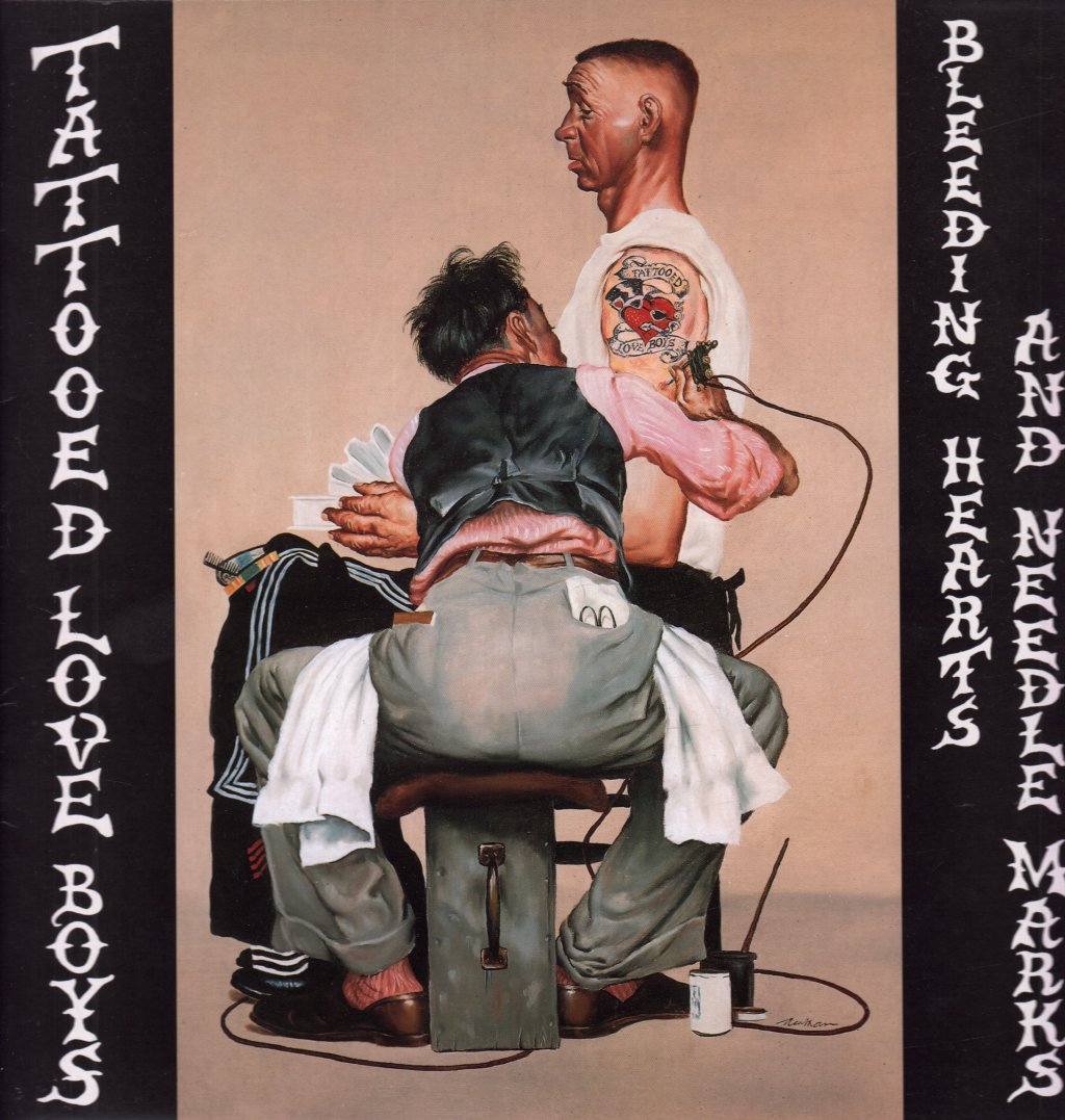 Tattooed Love Boys - Bleeding Hearts And Needle Marks - Lp
