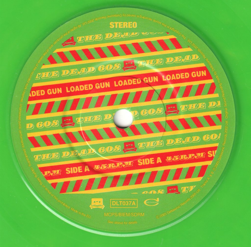 Dead 60s - Loaded Gun - 7 Inch