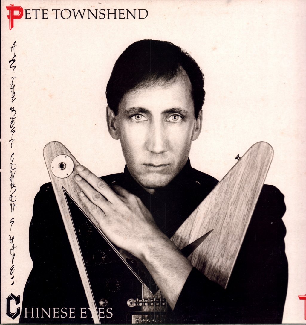 Pete Townshend - All The Best Cowboys Have Chinese Eyes - Lp