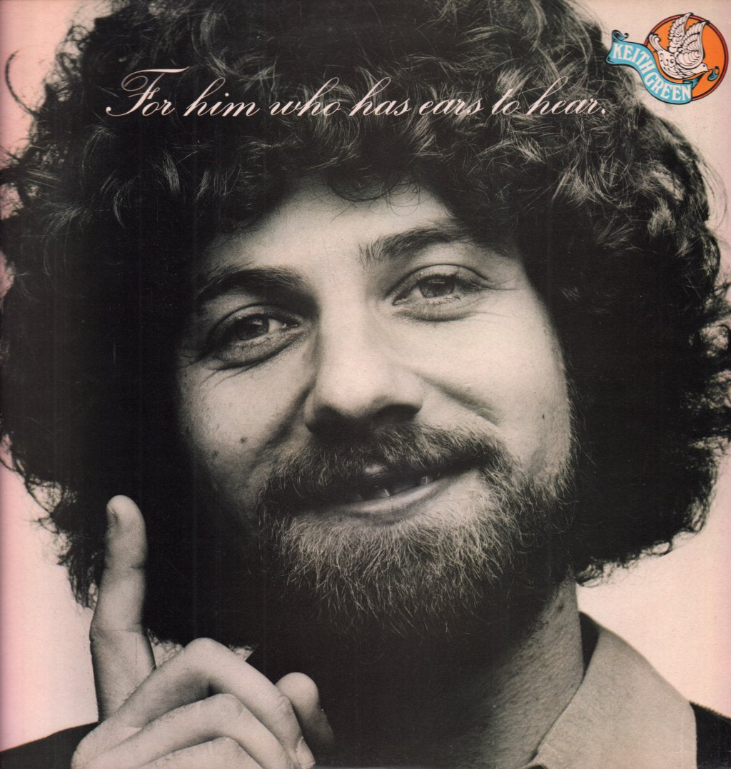 Keith Green - For Him Who Has Ears To Hear - Lp