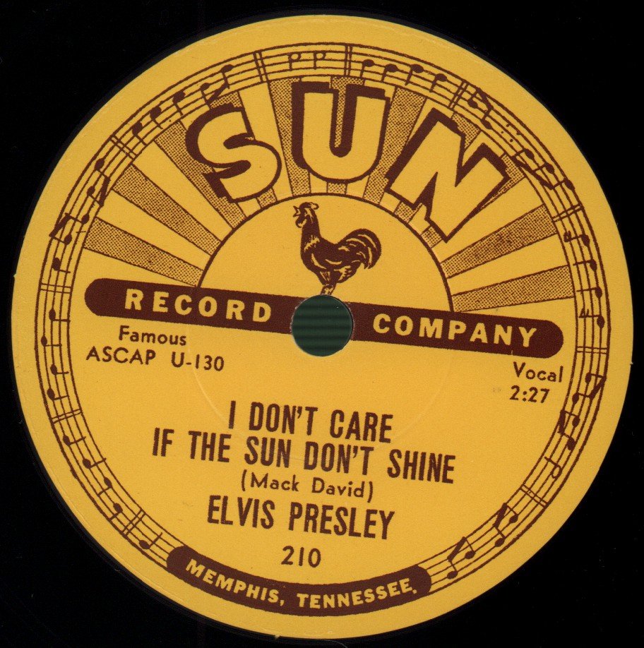 Elvis Presley - I Don't Care If The Sun Don't Shine / Good Rockin' Tonight - 78