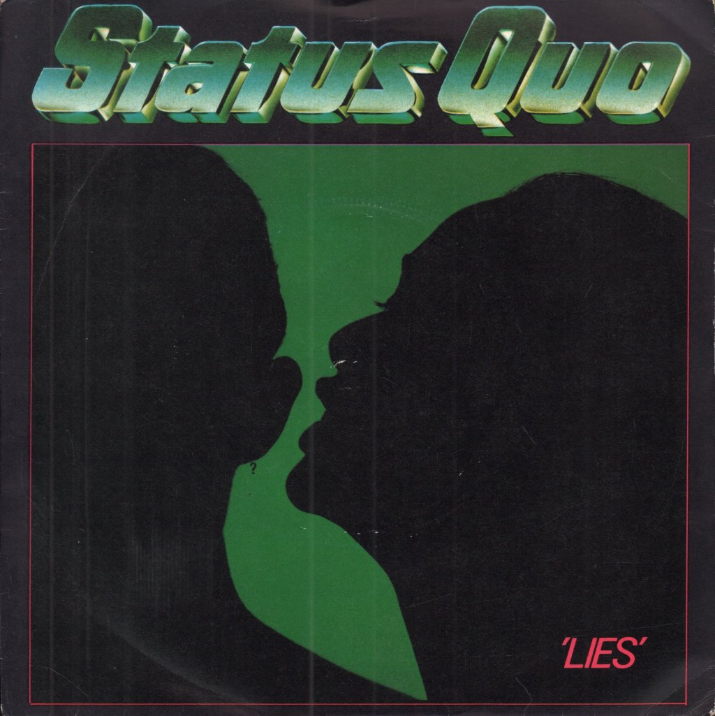 Status Quo - Lies - 7 Inch