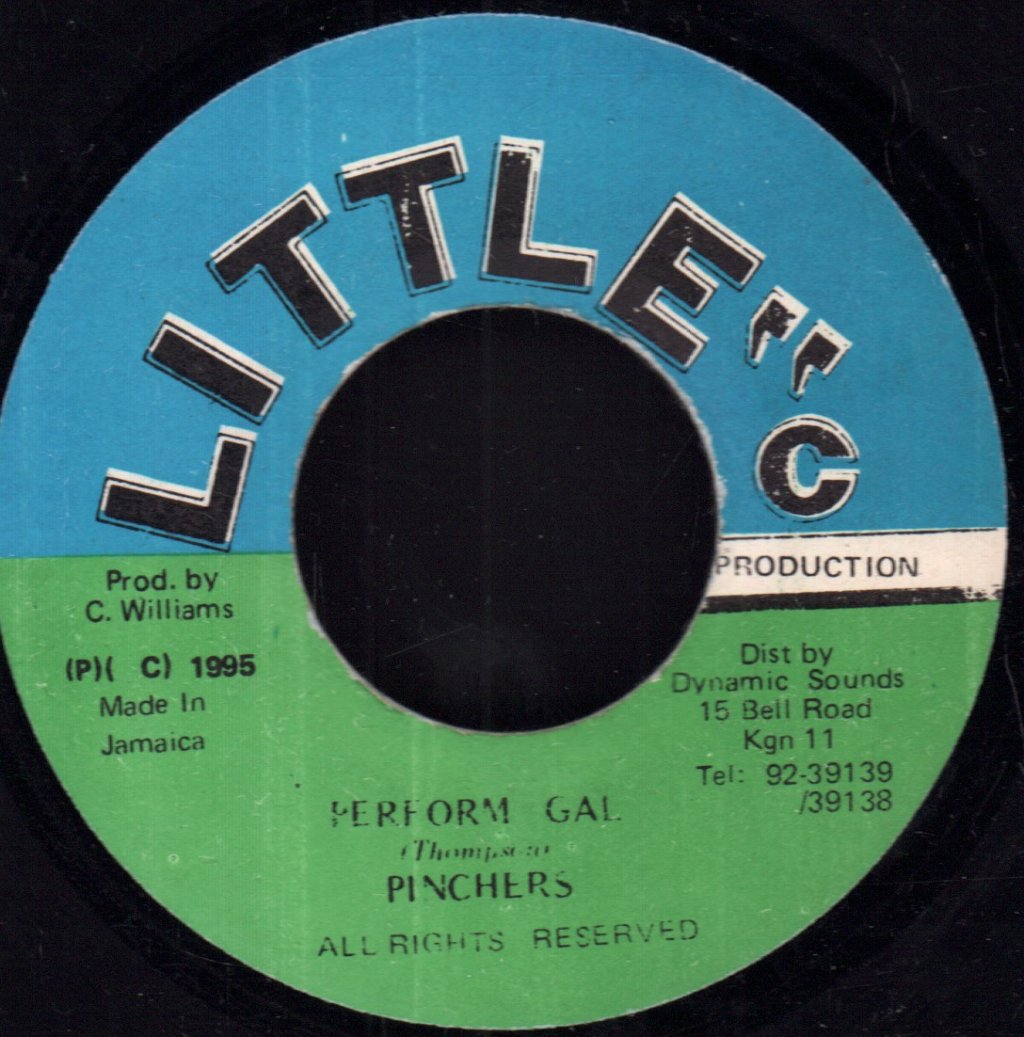 Pinchers - Perform Gal - 7 Inch