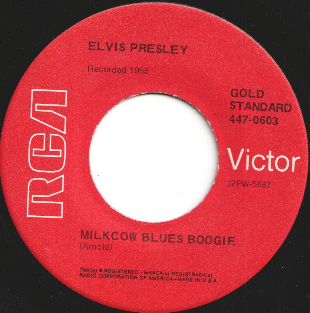 Elvis Presley - Milkcow Blues Boogie / You're A Heartbreaker - 7 Inch