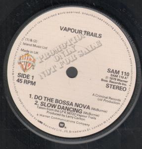 Vapour Trails - Do The Bossa Nova - 7 Inch