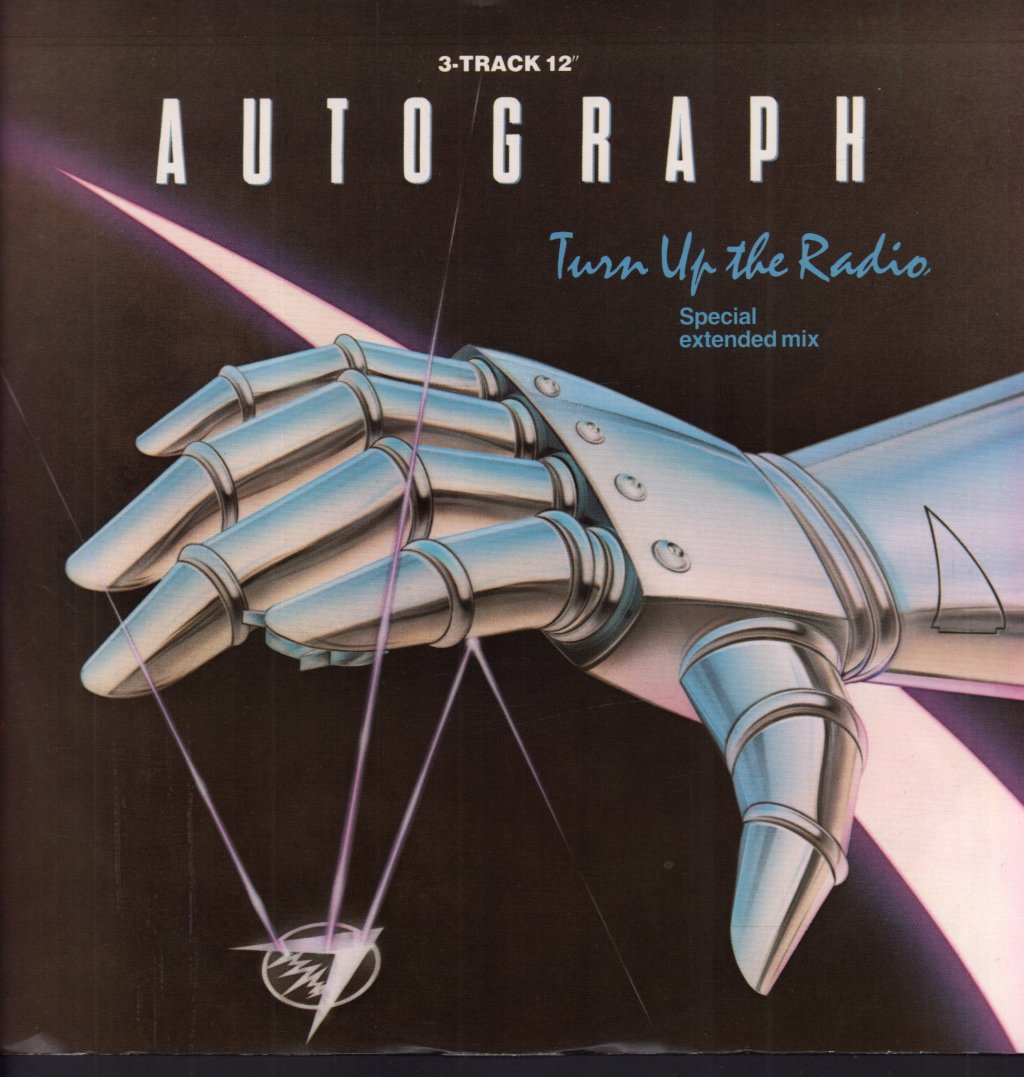 Autograph - Turn Up The Radio - 12 Inch