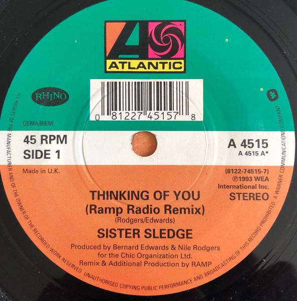 Sister Sledge - Thinking Of You ('93 Mixes) - 7 Inch