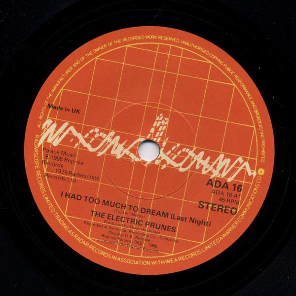 Electric Prunes - I Had Too Much To Dream Last Night - 7 Inch