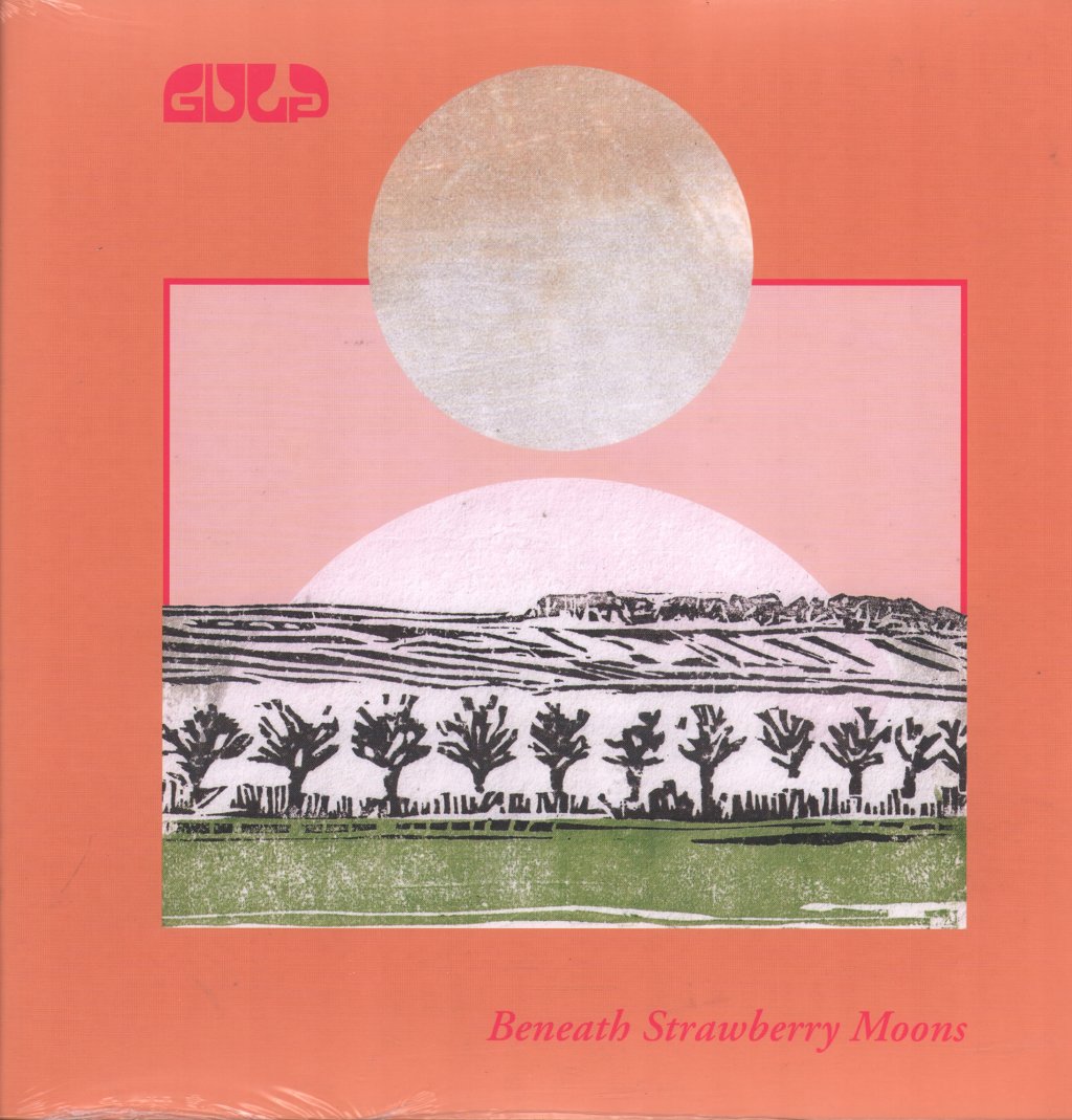 Gulp - Beneath Strawberry Moons - Lp