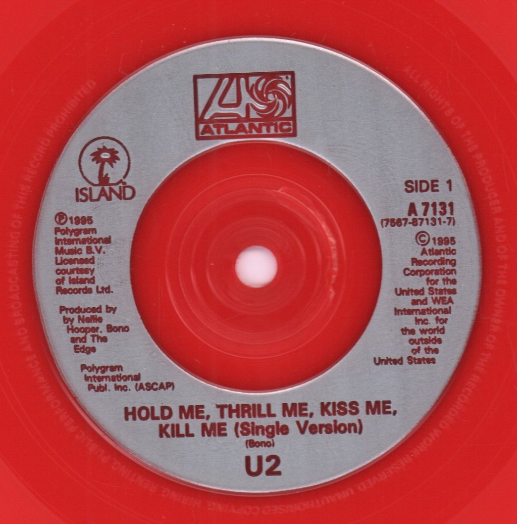 U2 - Hold Me Thrill Me Kiss Me Kill Me - 7 Inch