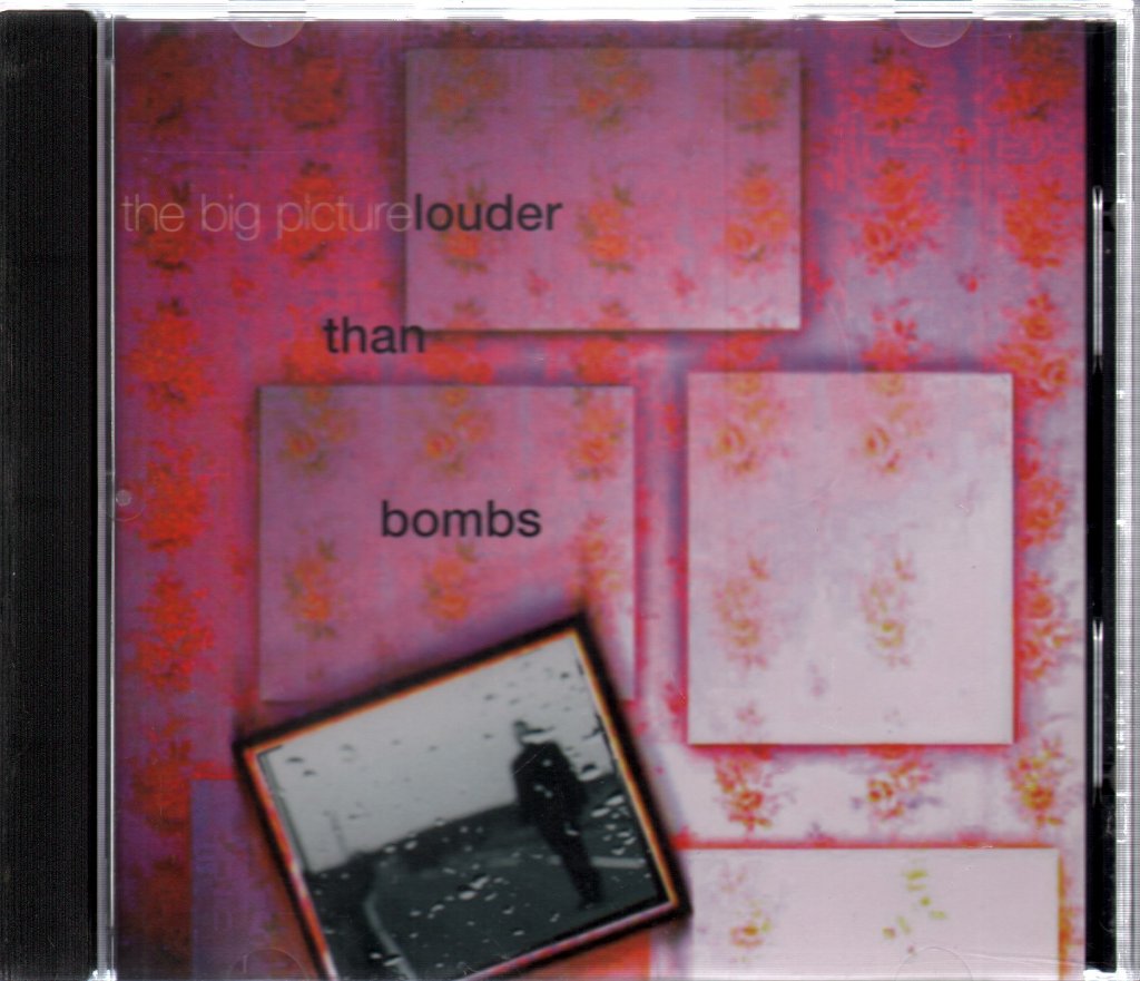 Big Picture (90'S Group) - Louder Than Bombs - Cd