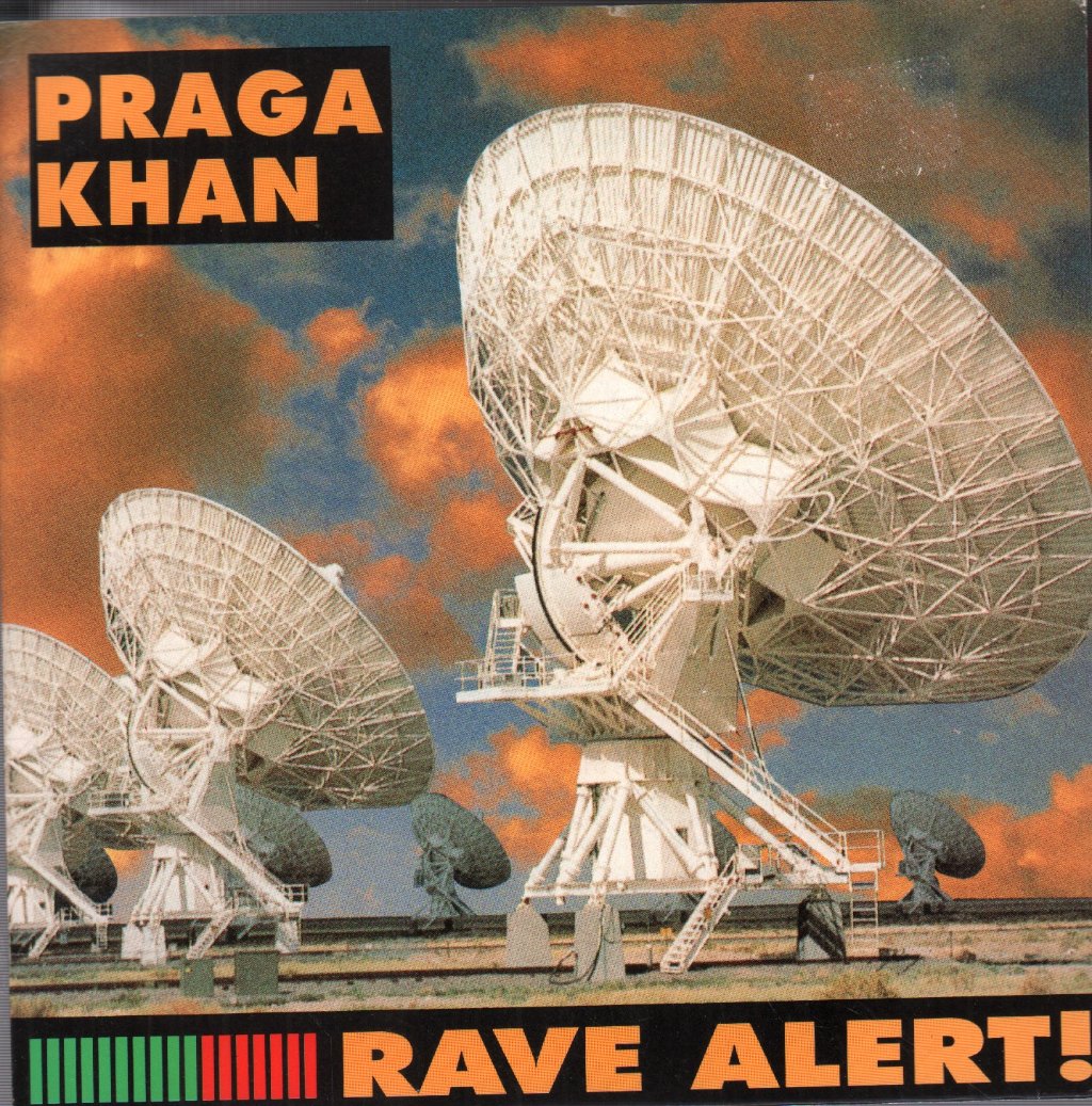 Praga Khan - Rave Alert - 7 Inch