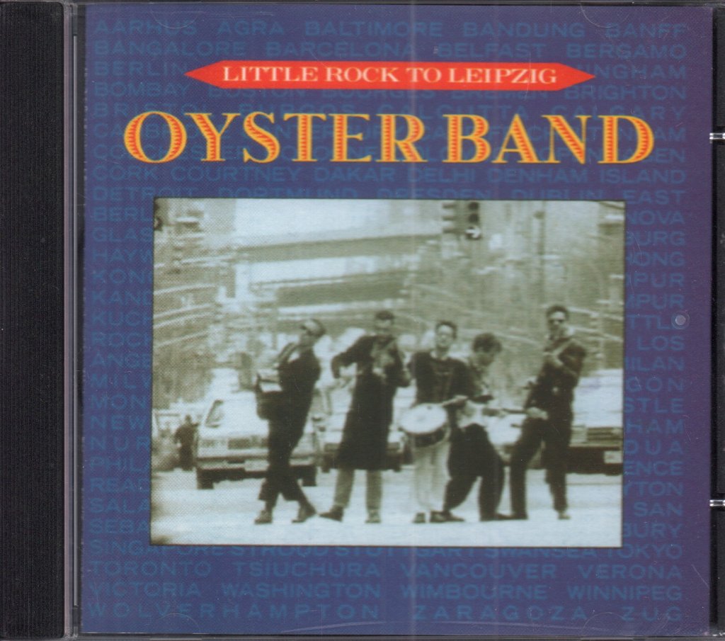 Oyster Band - Little Rock To Leipzig - Cd