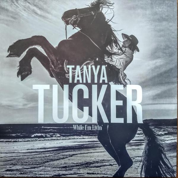 Tanya Tucker - While I'm Livin' - Lp