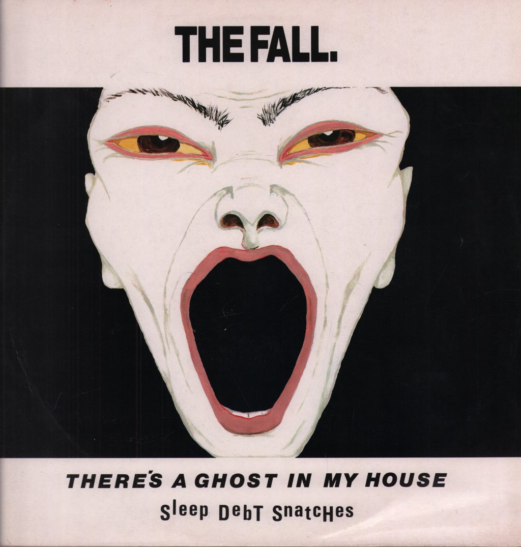 Fall - There's A Ghost In My House - 12 Inch