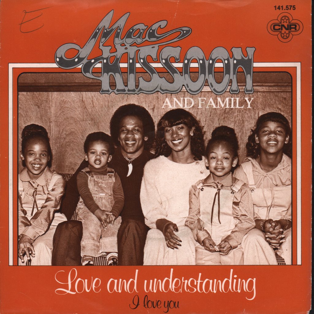 Mac Kissoon And Family - Love And Understanding - 7 Inch