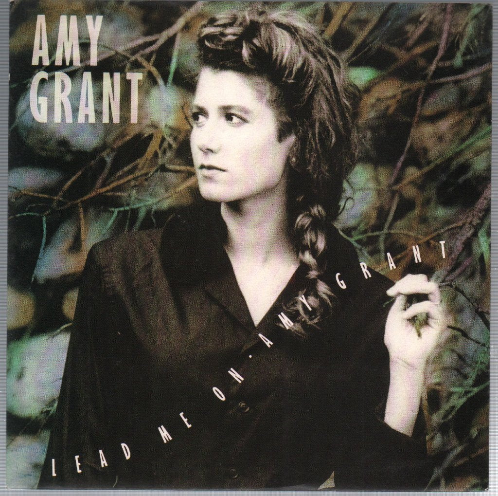 Amy Grant - Lead Me On - 7 Inch