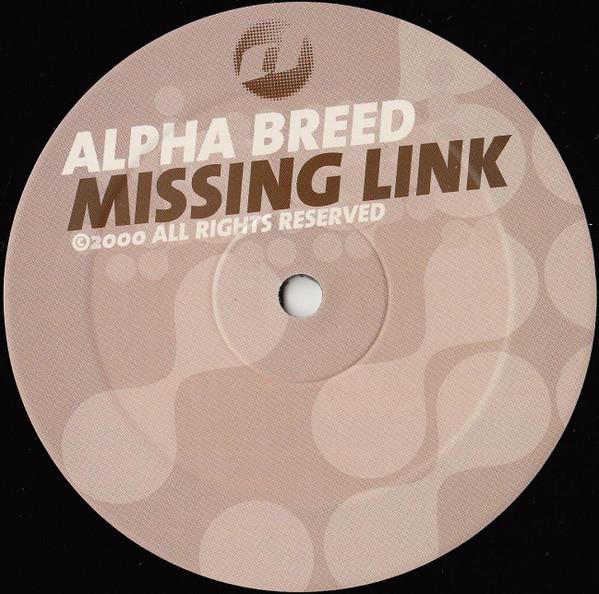 Alpha Breed - Missing Link - 12 Inch