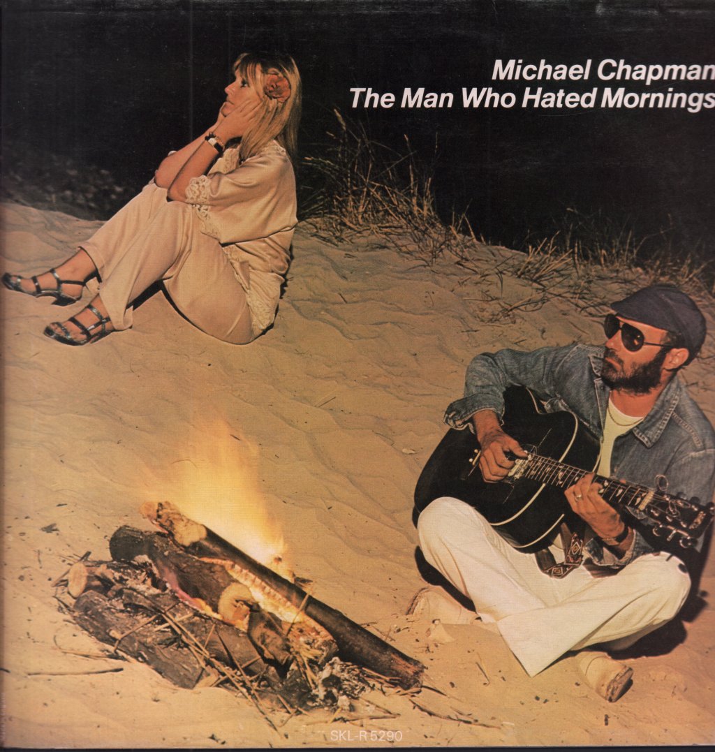 Michael Chapman - Man Who Hated Mornings - Lp
