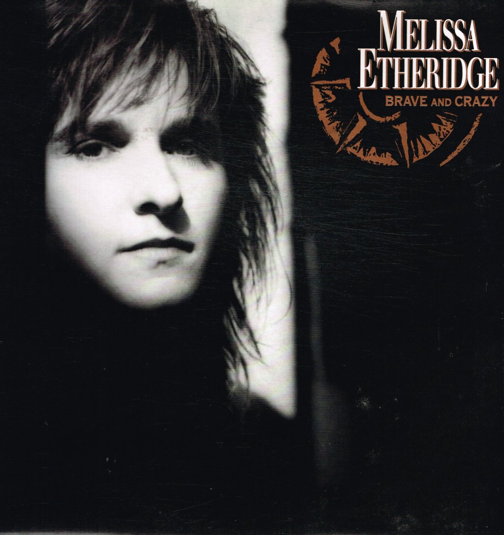 Melissa Etheridge - Brave And Crazy - Lp