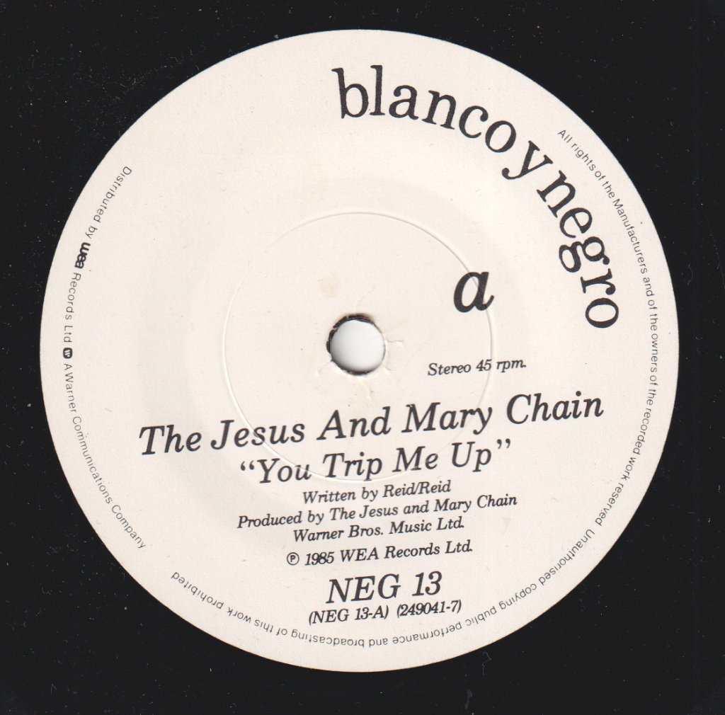Jesus And Mary Chain - You Trip Me Up - 7 Inch