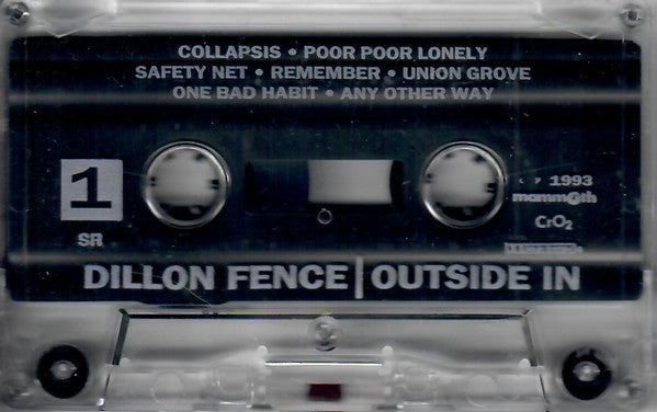 Dillon Fence - Outside In - Cassette