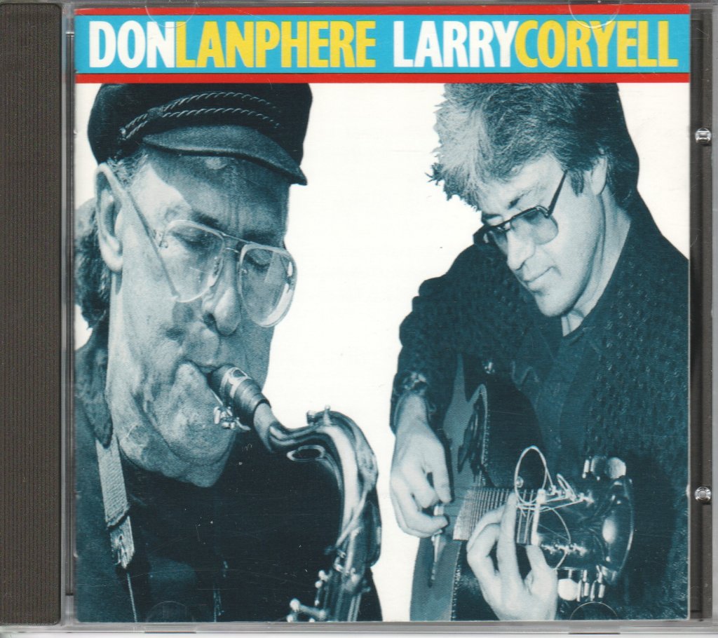 Don Lanphere, Larry Coryell - Don Lanphere / Larry Coryell - Cd