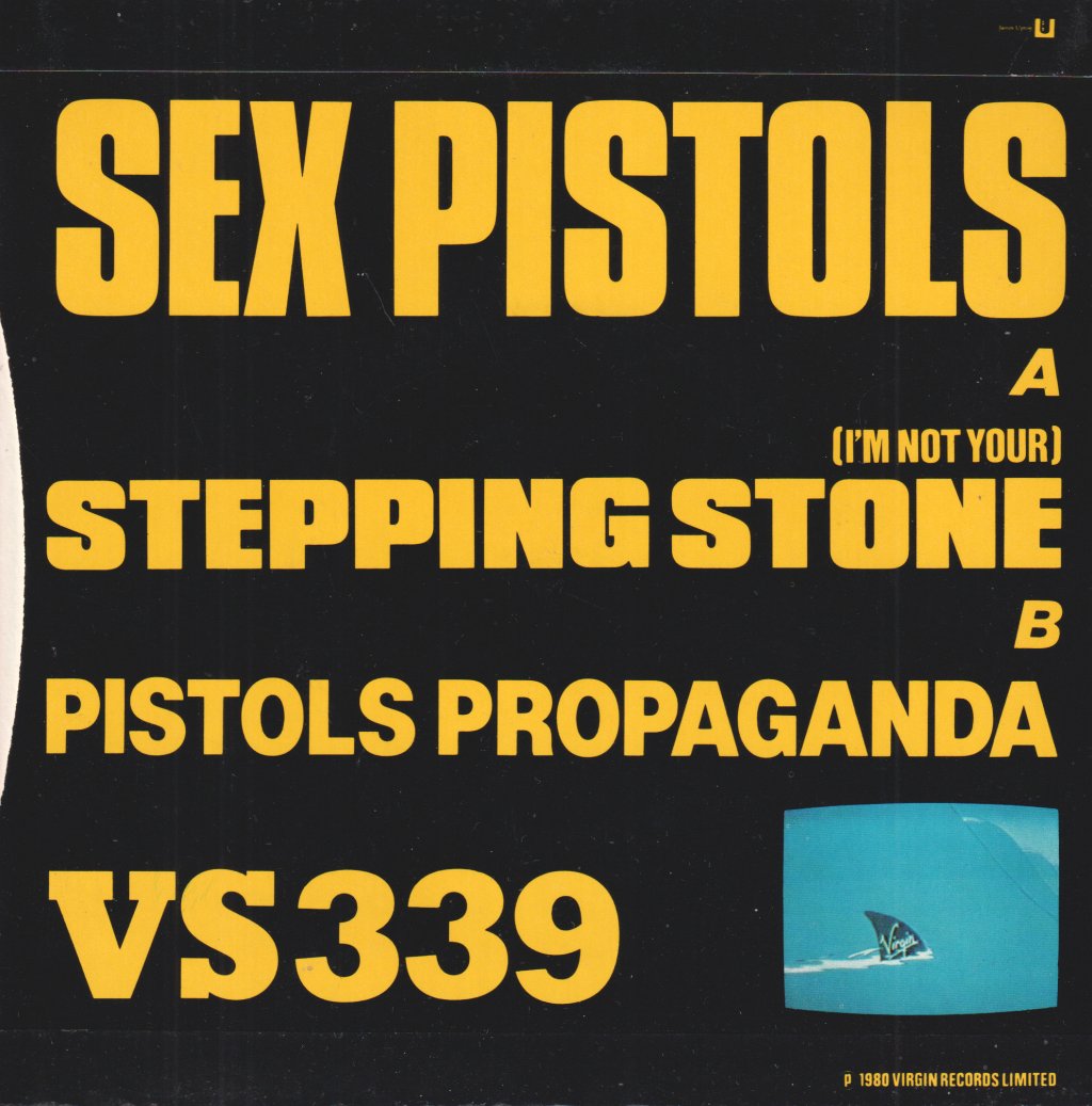 Sex Pistols - I'm Not Your Stepping Stone - 7 Inch